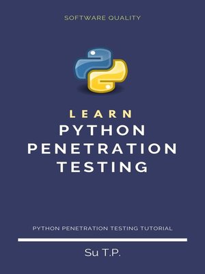 cover image of Learn Python Penetration Testing